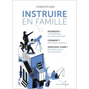 Instruire en Famille - Charlotte Dien