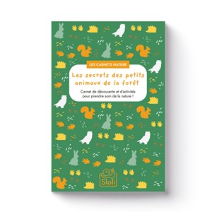 Carnet d'activités Les secrets des petits animaux de la forêt