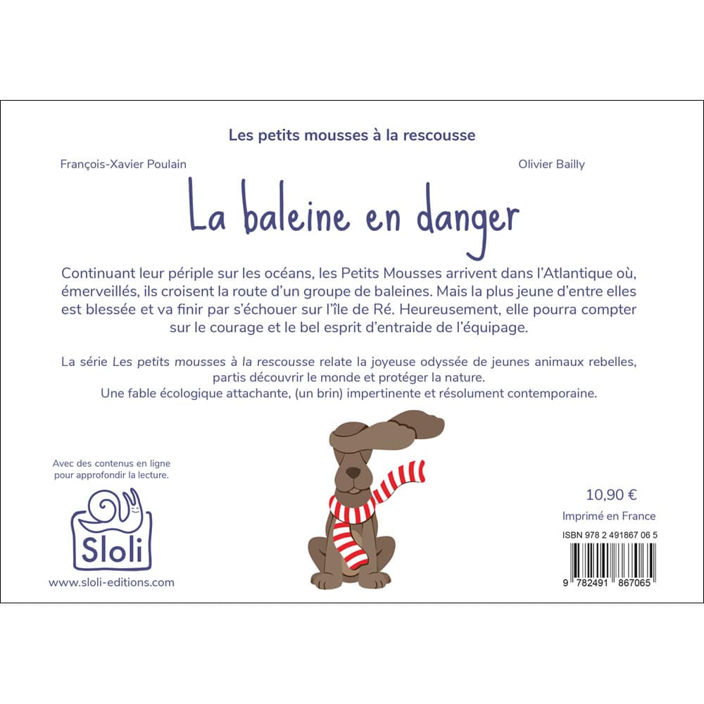 La baleine en danger - Tome 3 de la série “Les petits mousses à la rescousse” 3
